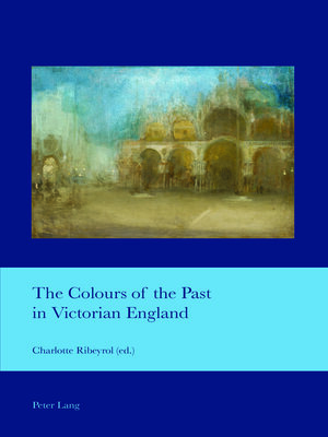 cover image of The Colours of the Past in Victorian England